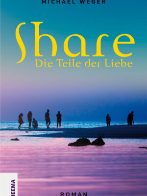 Michael Weger Buch Share Die Teile der Liebe