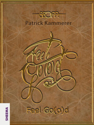 Patrick Kammerer Buch Feel Good