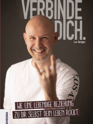 Luc Hertges Buch Verbinde dich