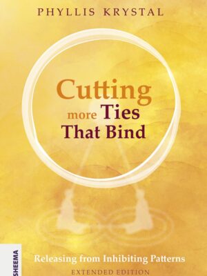 Phyllis Krystal Buch Cutting more Ties that bind