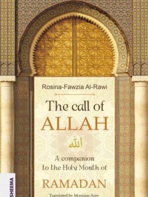 Rosina-Fawzia Al-Rawi Book The call of ALLAH