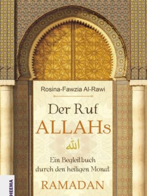 Rosina-Fawzia Al-Rawi Buch Der Ruf ALLAHs