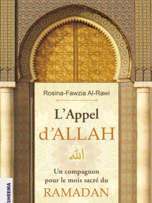 Rosina-Fawzia Al-Rawi Livre L-Appel d-ALLAH