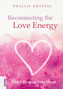 Phyllis Krystal Reconnecting the Love Energy
