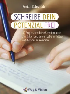 Stefan Schwidder - Schreibe dein Potential frei