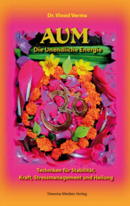 Dr-Vinod-Verma-Buch-AUM-Die-unendliche-Energie